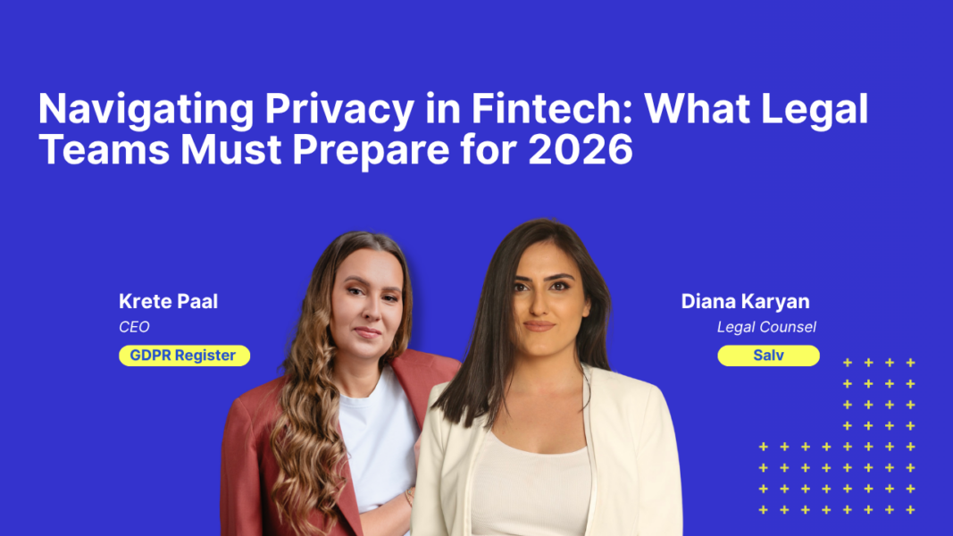 Krete Paal and Diana Karyan Webinar on Navigating Privacy in Fintech