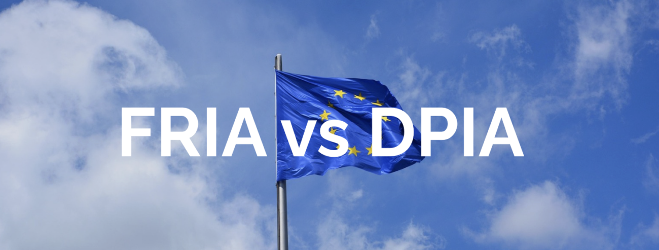 FRIA vs DPIA