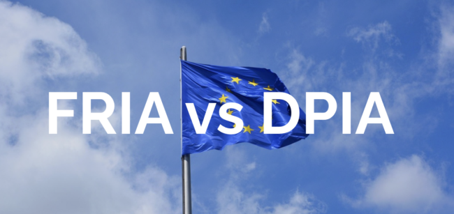 FRIA vs DPIA