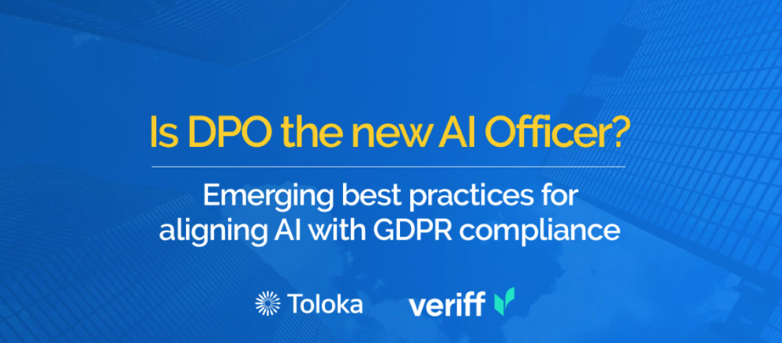 Webinar titled 'Is DPO the new AI officer' discussing the evolving role of data protection officers in the age of AI. Featuring speakers from GDPR Register, Veriff, and Toloka