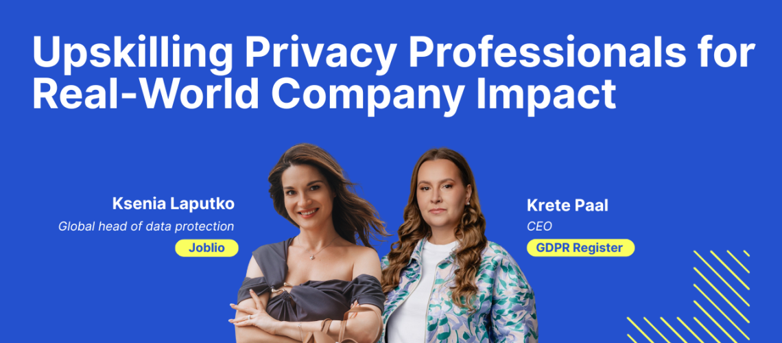 Privacy certification Webinar with Krete Paal and Ksenia Laputko